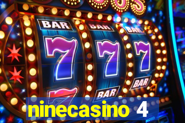 ninecasino 4